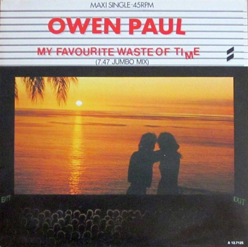 Owen Paul - My Favourite Waste Of Time (12" Maxi-Single)