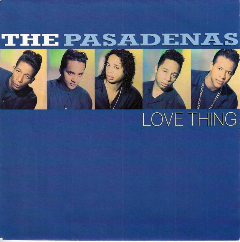 The Pasadenas - Love Thing (7" CBS Vinyl-Single Holland)