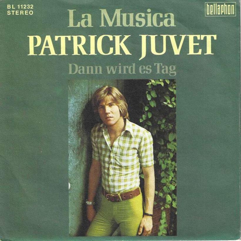 Patrick Juvet - La Musica (7" Bellaphon Single Germany)