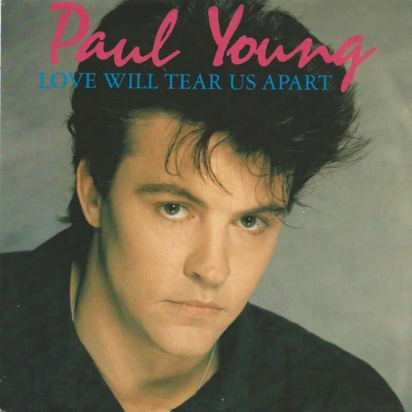 Paul Young - Love Will Tear Us Apart (Single Holland)