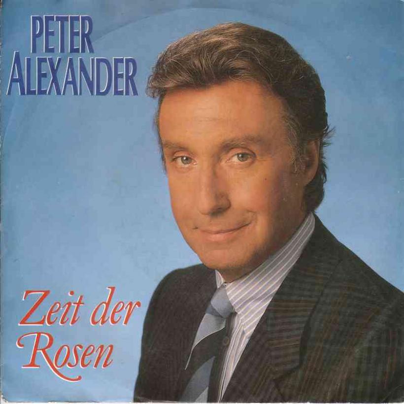 Peter Alexander - Zeit der Rosen (Vinyl-Single 1986)