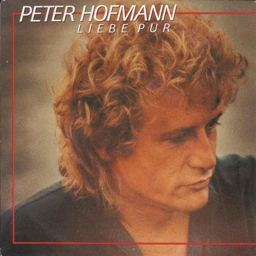 Peter Hofmann - Liebe pur (CBS Single Germany 1986)