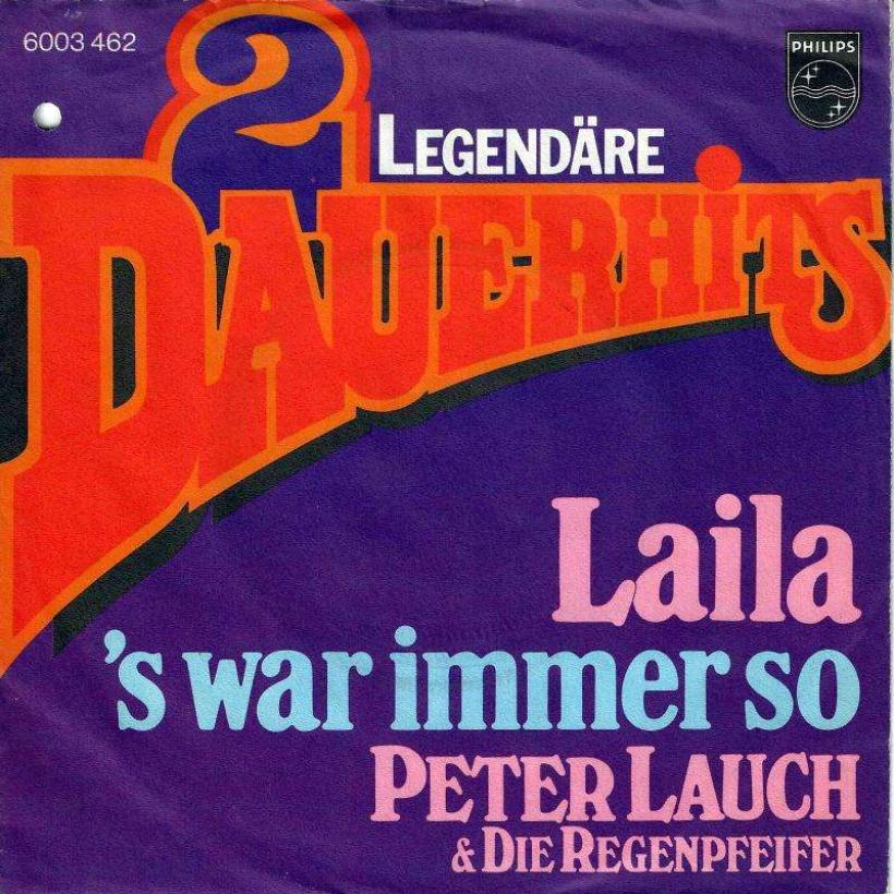 Peter Lauch & Die Regenpfeifer – Laila (7" Single Germany)