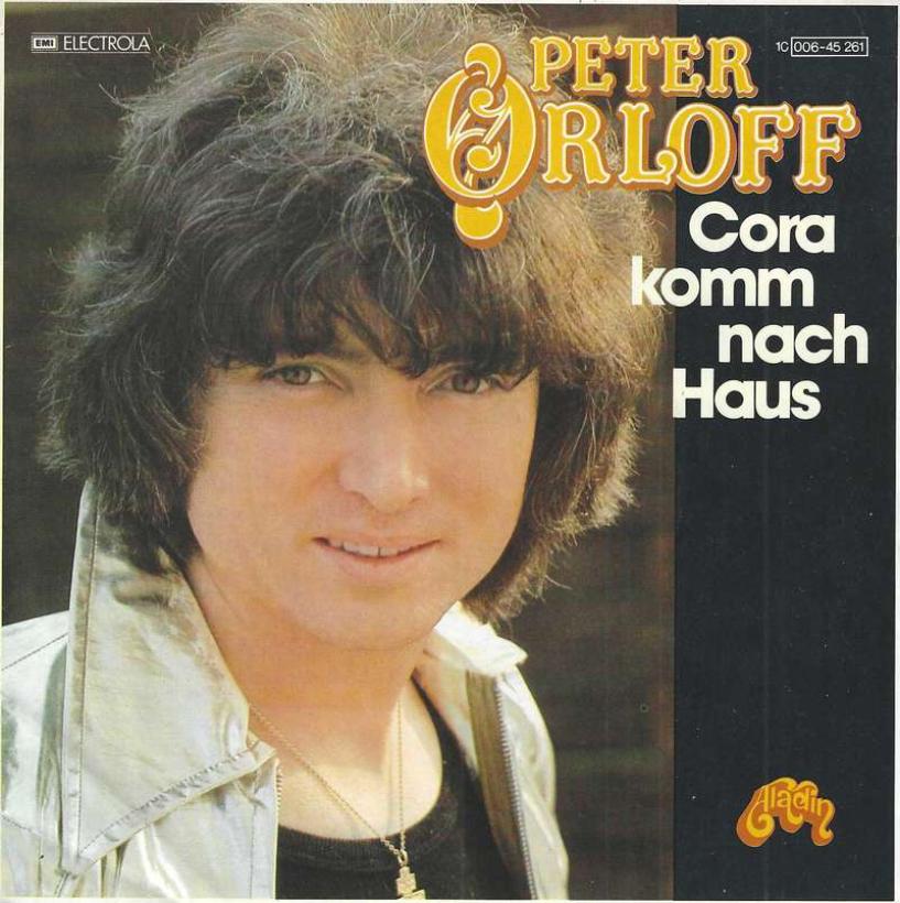 Peter Orloff - Cora komm nach Haus (7" Aladin Vinyl-Single)