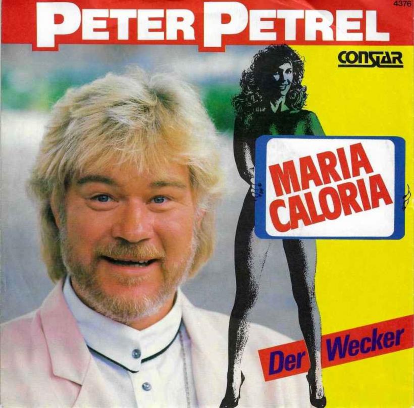 Peter Petrel - Maria Caloria (Vinyl-Single Germany)