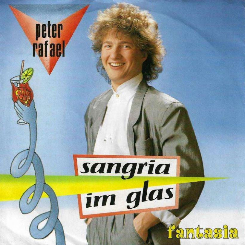 Peter Rafael - Sangria im Glas (7" Koch Vinyl-Single)