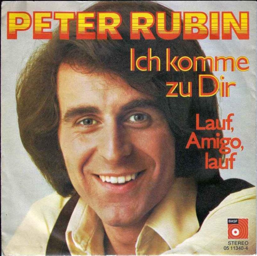 Peter Rubin - Ich komme zu Dir (7" BASF Vinyl-Single)