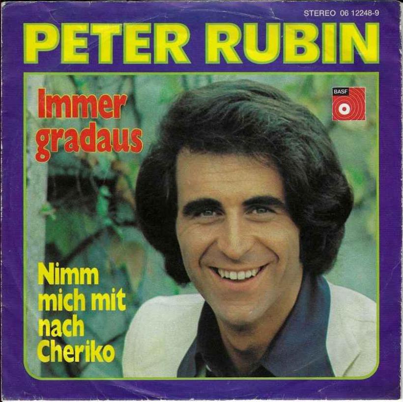 Peter Rubin - Immer gradaus (7" Vinyl-Single Germany)