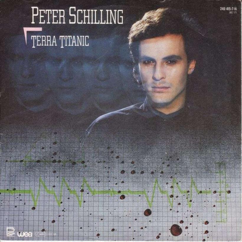 Peter Schilling - Terra Titanic (7" Vinyl-Single Germany)
