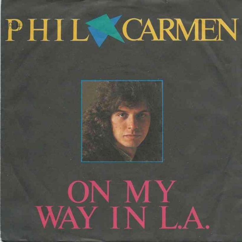 Phil Carmen - On My Way In L.A. (Metronome Single)