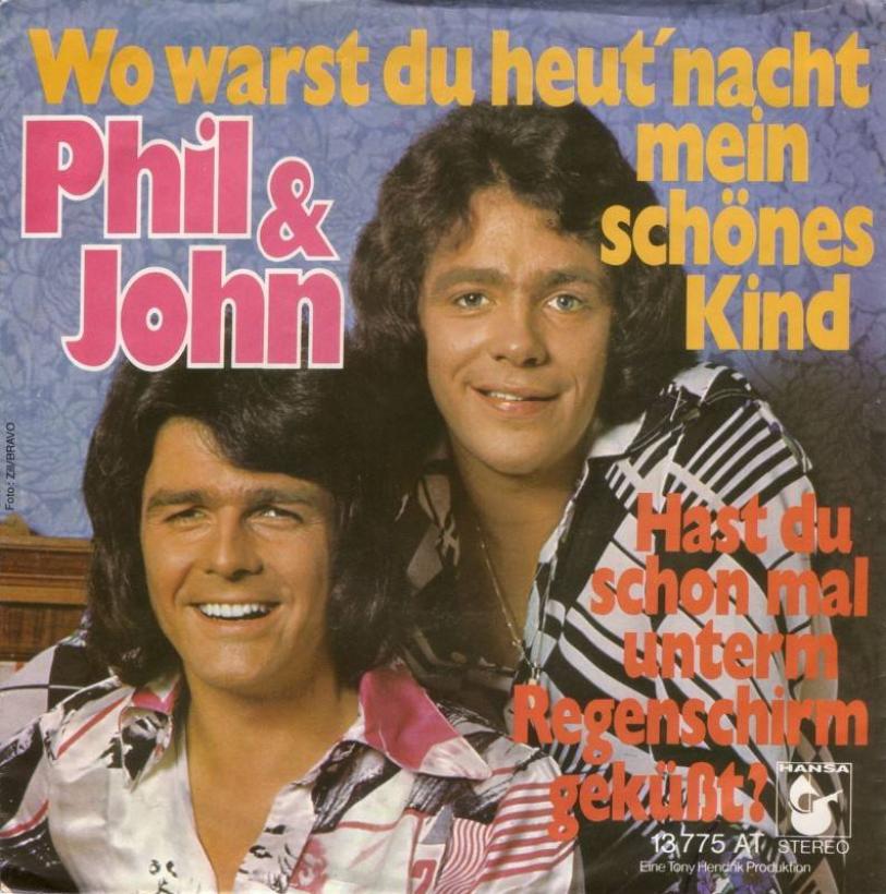 Phil & John - Wo warst du heut nacht mein schönes Kind (7")