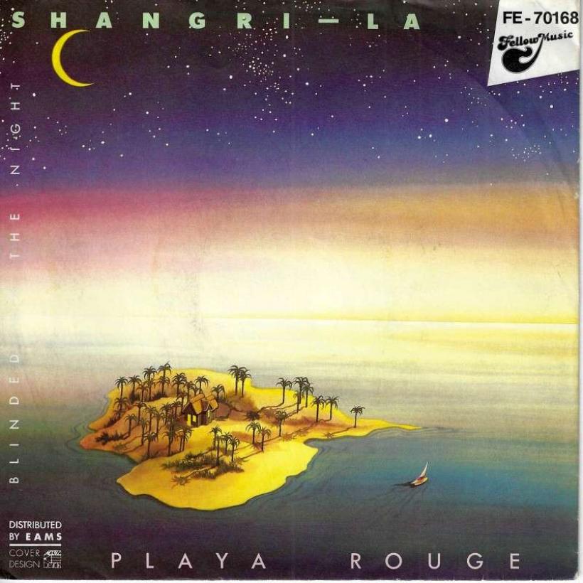 Playa Rouge - Shangri-La (7" Fellow Vinyl-Single Germany)