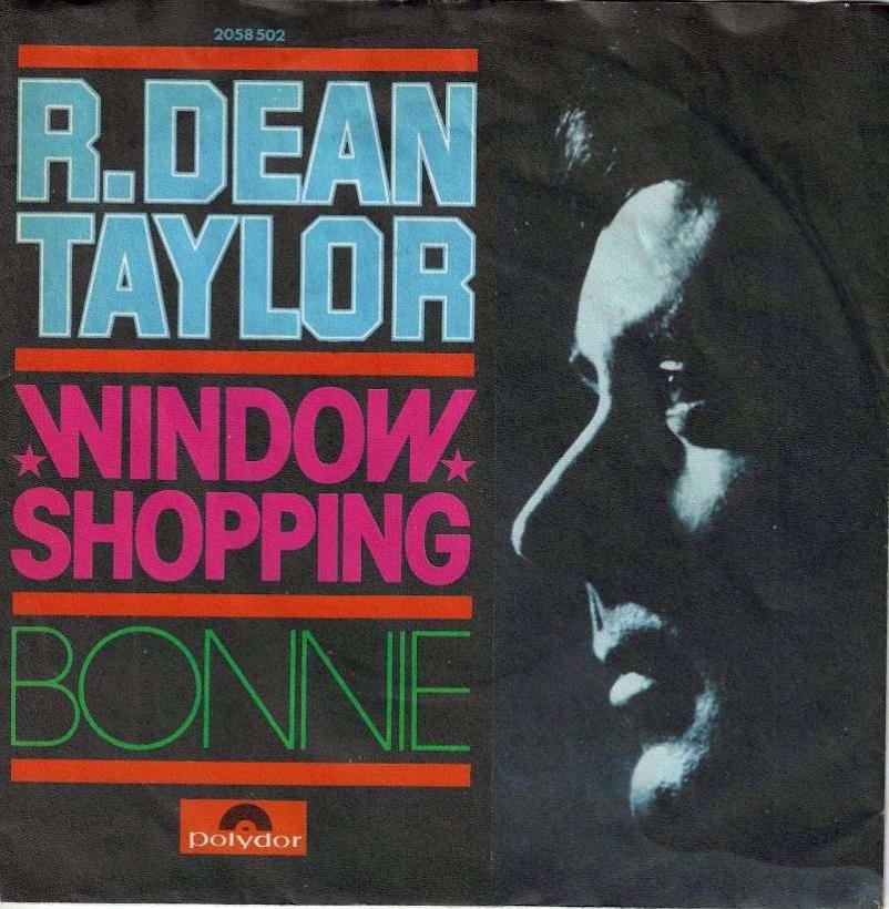 R. Dean Taylor - Window Shopping (7" Polydor Single)