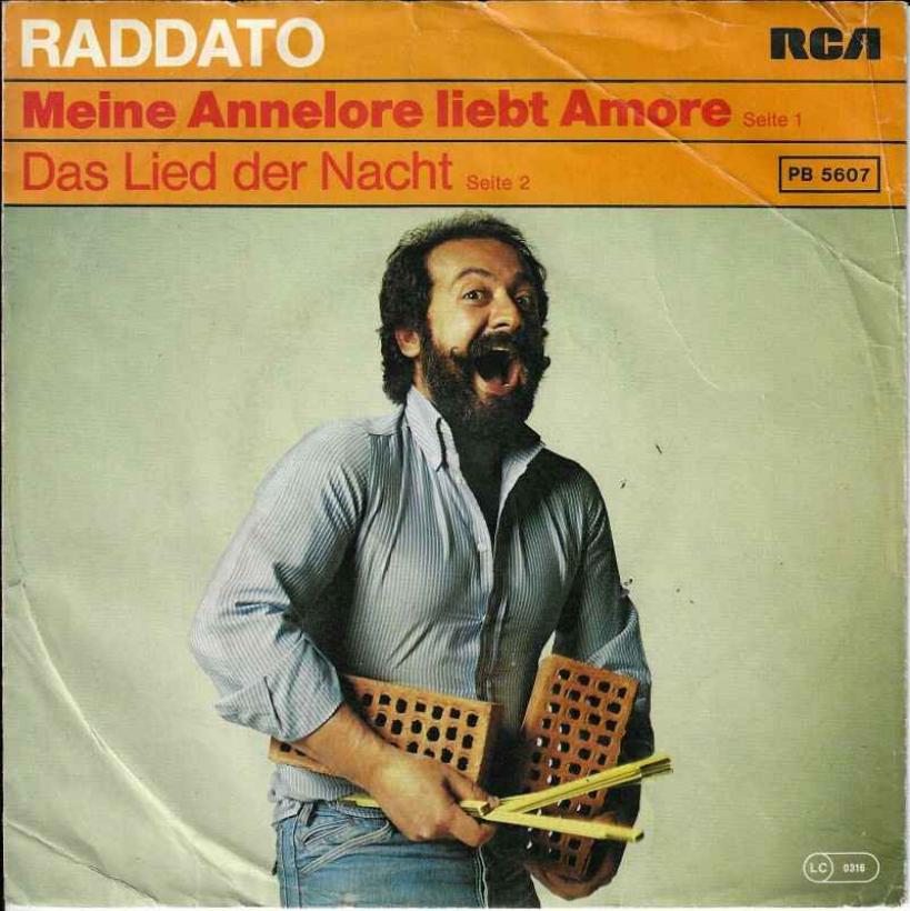 Raddato - Mein Annelore liebt Amore (7" Vinyl-Single)