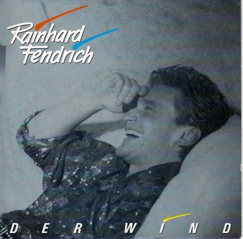 Rainhard Fendrich - Der Wind (7" Ariola Vinyl-Single)