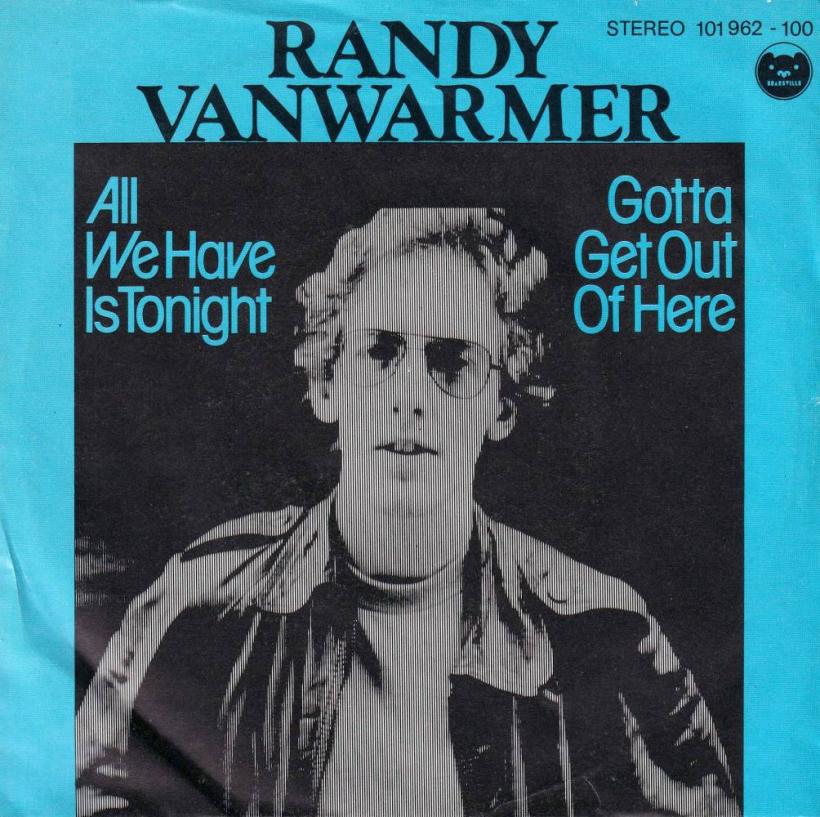 Randy Vanwarmer - All We Have Is Tonight (7" Single Germany)