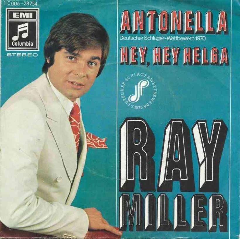 Ray Miller - Antonella (Columbia Vinyl-Single Germany)