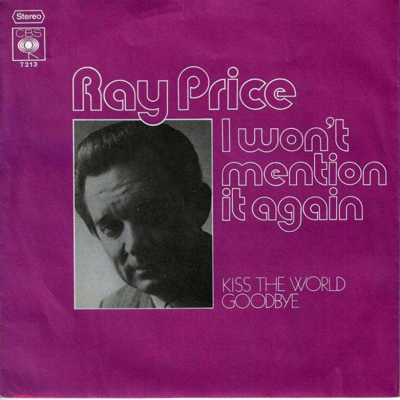 Ray Price - I Won't Mention It Again (7" Vinyl-Single)