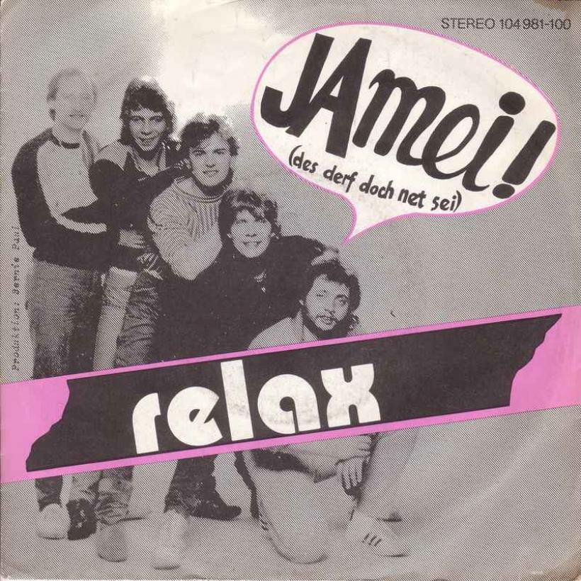 Relax - Ja mei (Ariola Vinyl-Single Germany 1982)