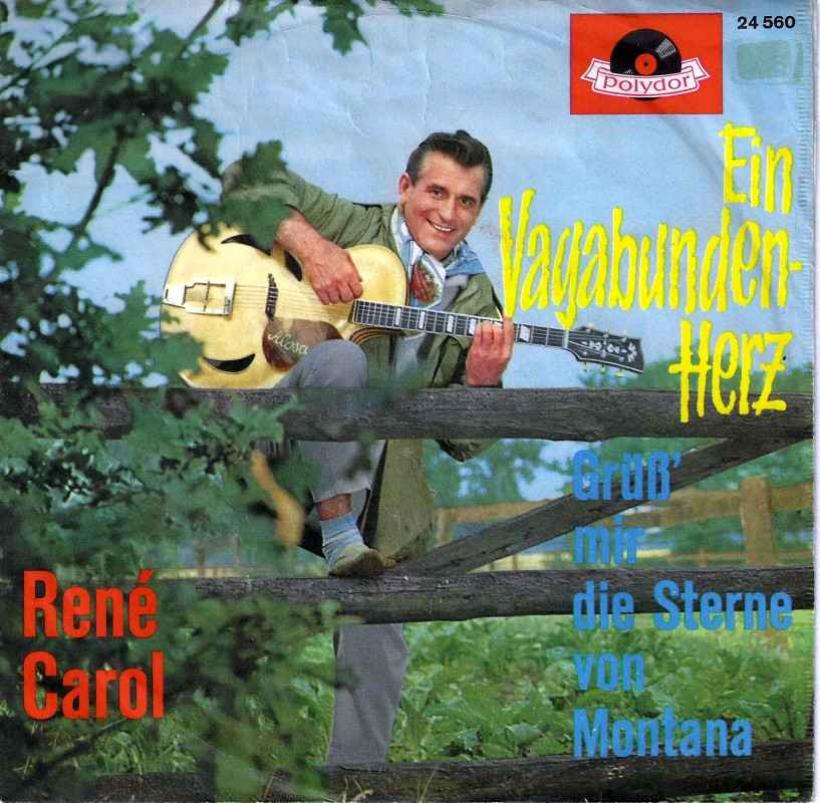 Rene Carol - Ein Vagabundenherz (Polydor Vinyl-Single)