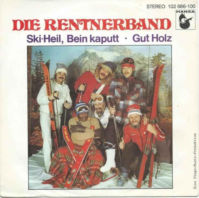 Rentnerband - Ski Heil Bein kaputt (Hansa Vinyl-Single)