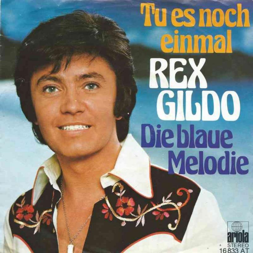 Rex Gildo - Tu es noch einmal (Vinyl-Single Germany)