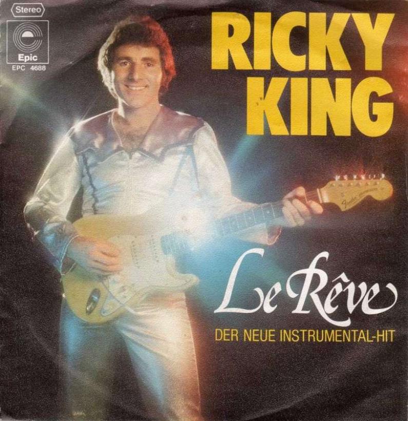 Ricky King - Le Reve (Epic Vinyl-Single Germany)