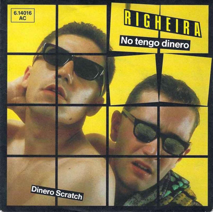 Righeira - No Tengo Dinero (Teldec Vinyl-Single)