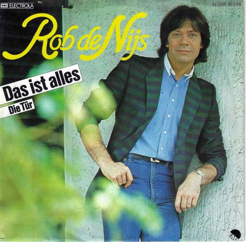 Rob De Nijs - Das ist alles (7" Vinyl-Single Germany)