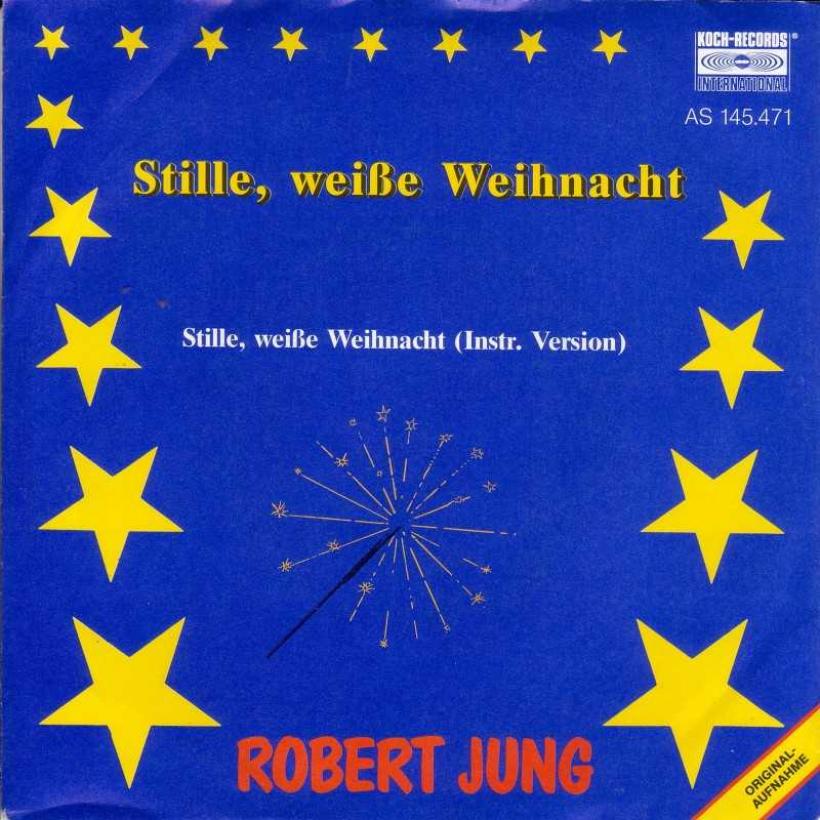 Robert Jung - Stille, weiße Weihnacht (Single Österreich)