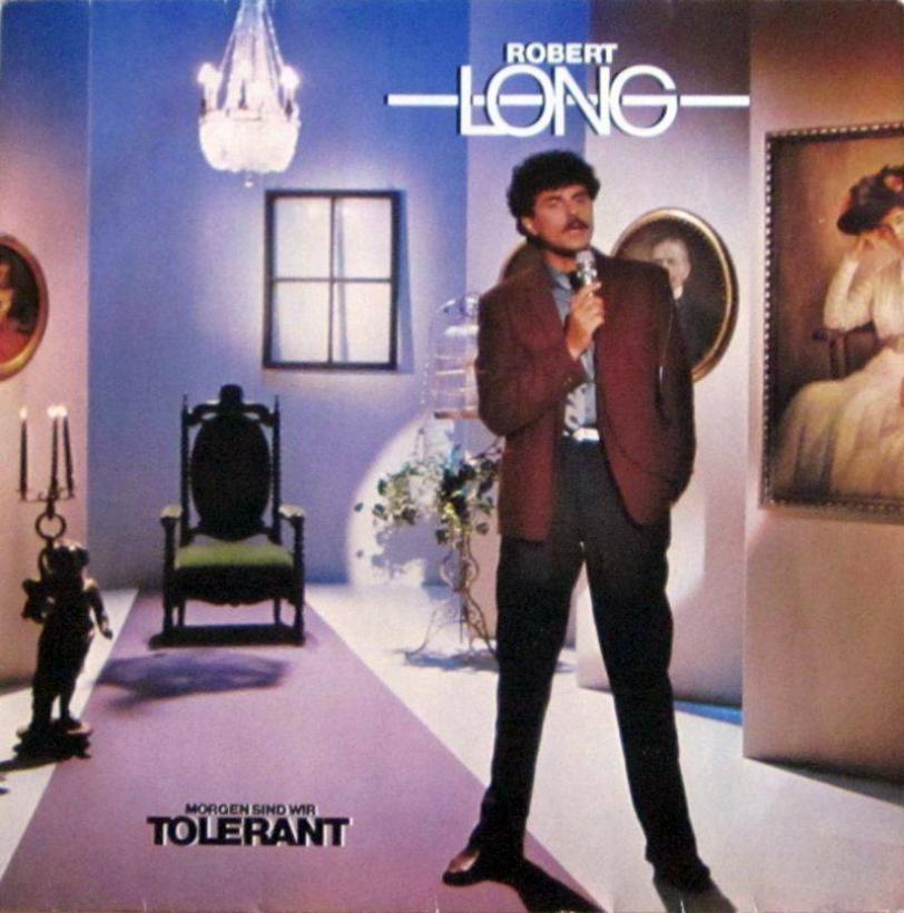 Robert Long - Morgen sind wir tolerant (Polydor LP)