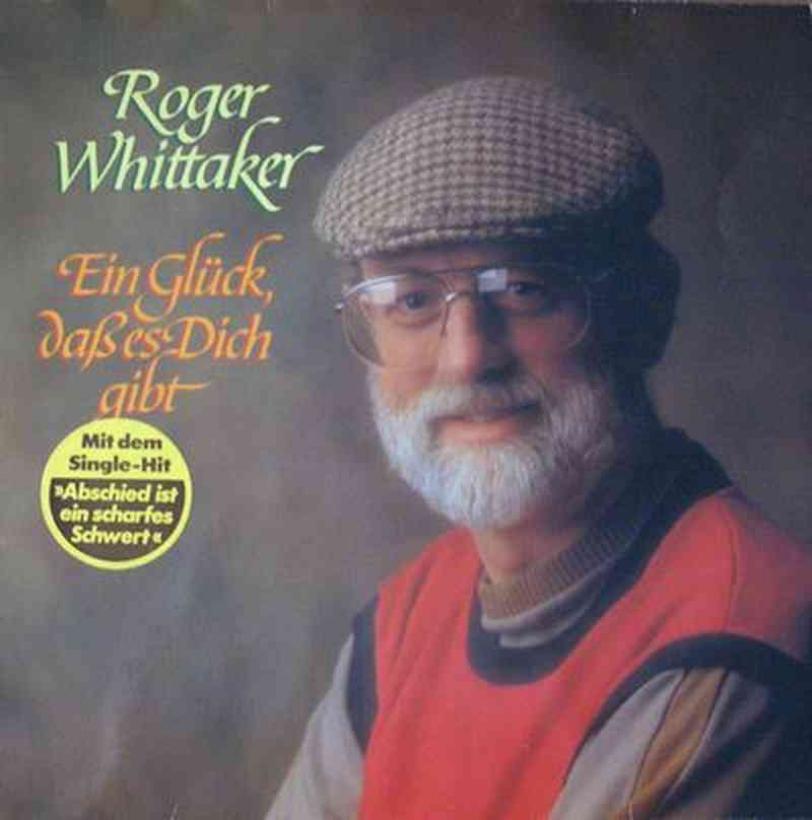 Roger Whittaker - Ein Glück, dass es dich gibt (Avon LP)