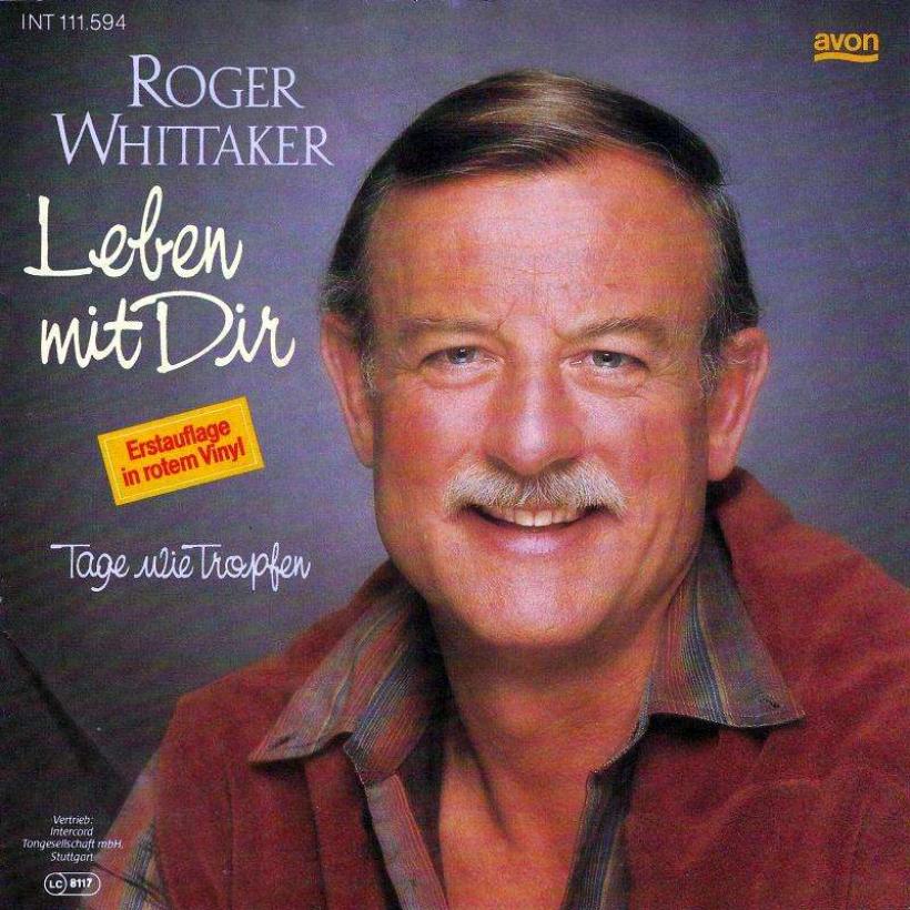 Roger Whittaker - Leben mit dir (7" Vinyl-Single Germany)