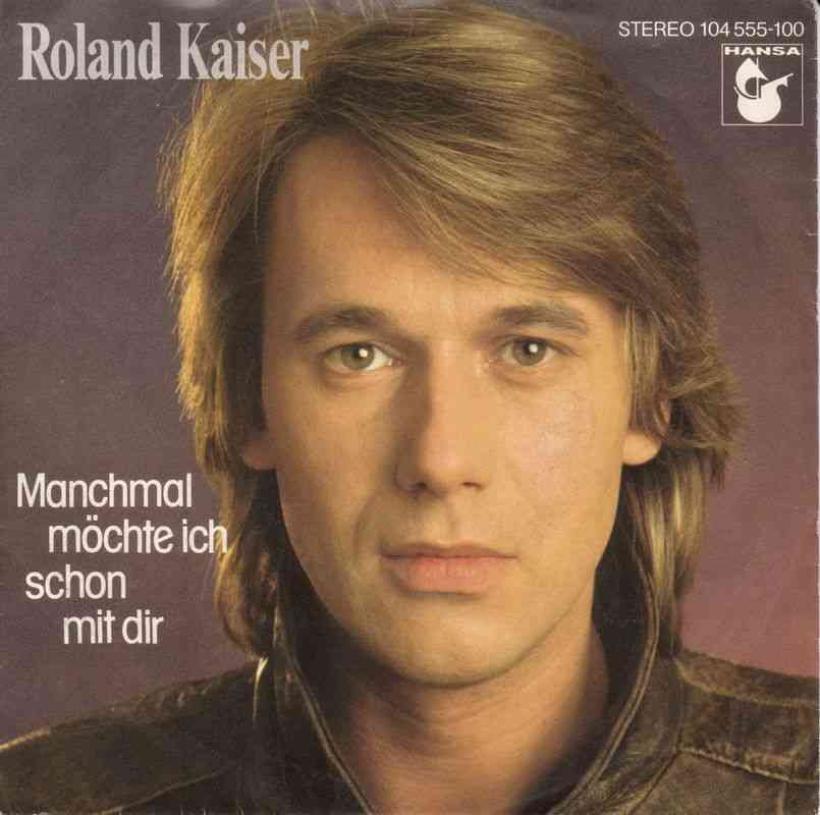 Roland Kaiser - Manchmal möchte ich schon mit dir (7")