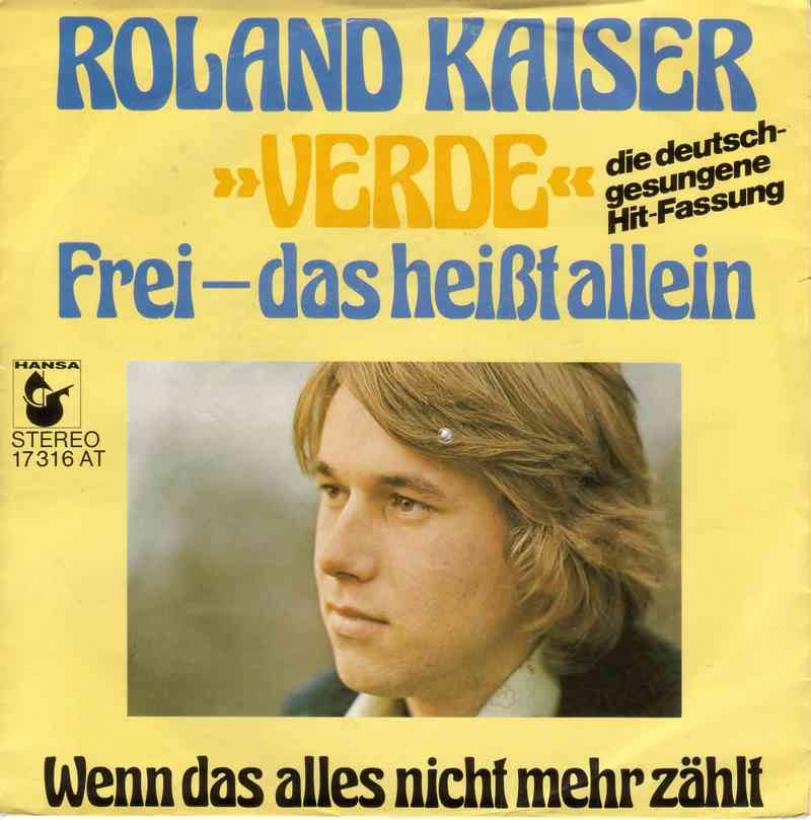 Roland Kaiser - Verde: Frei das heisst allein (Single)