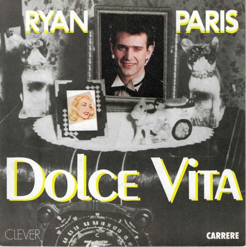 Ryan Paris - Dolce Vita (7" Carrere Vinyl-Single France)