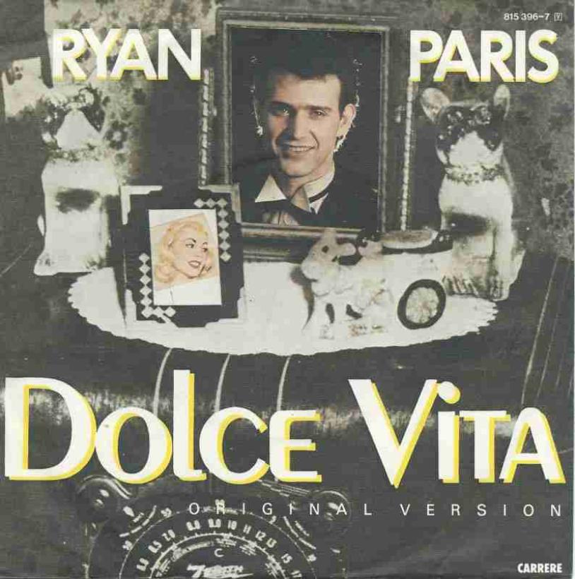 Ryan Paris - Dolce Vita (7" Carrere Vinyl-Single Germany)