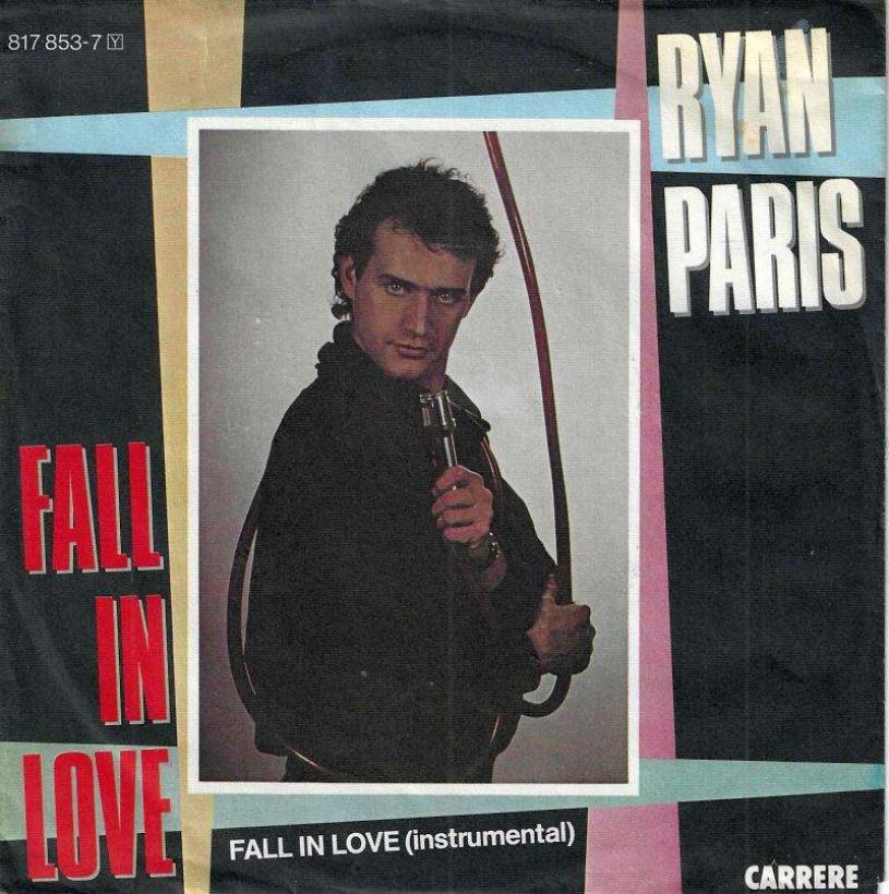 Ryan Paris - Fall In Love (7" Carrere Single Germany)