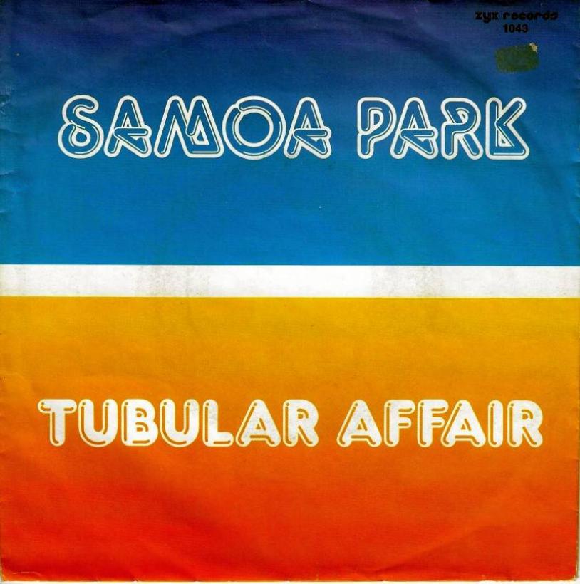 Samoa Park - Tubular Affair (7" Vinyl-Single Germany