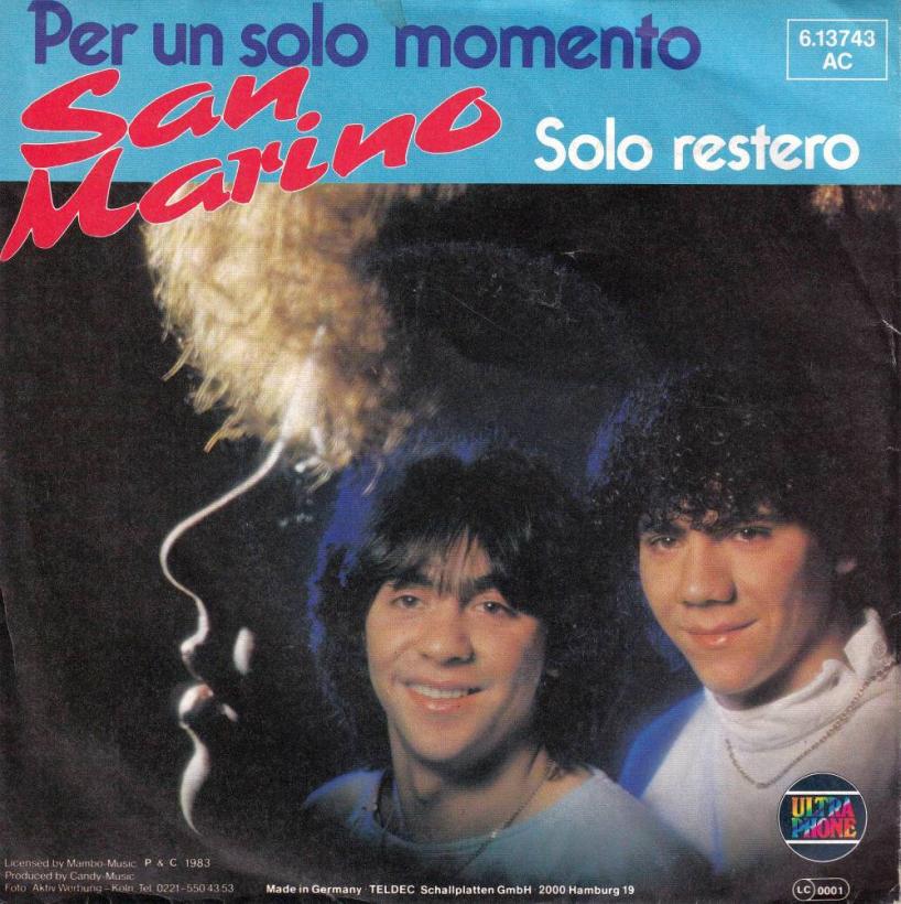 San Marino - Per Un Solo Momento (7" Vinyl-Single Germany)