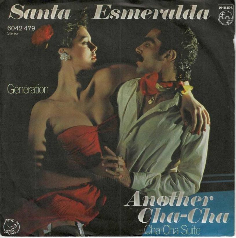 Santa Esmeralda - Another Cha-Cha (7" Vinyl-Single Germany)