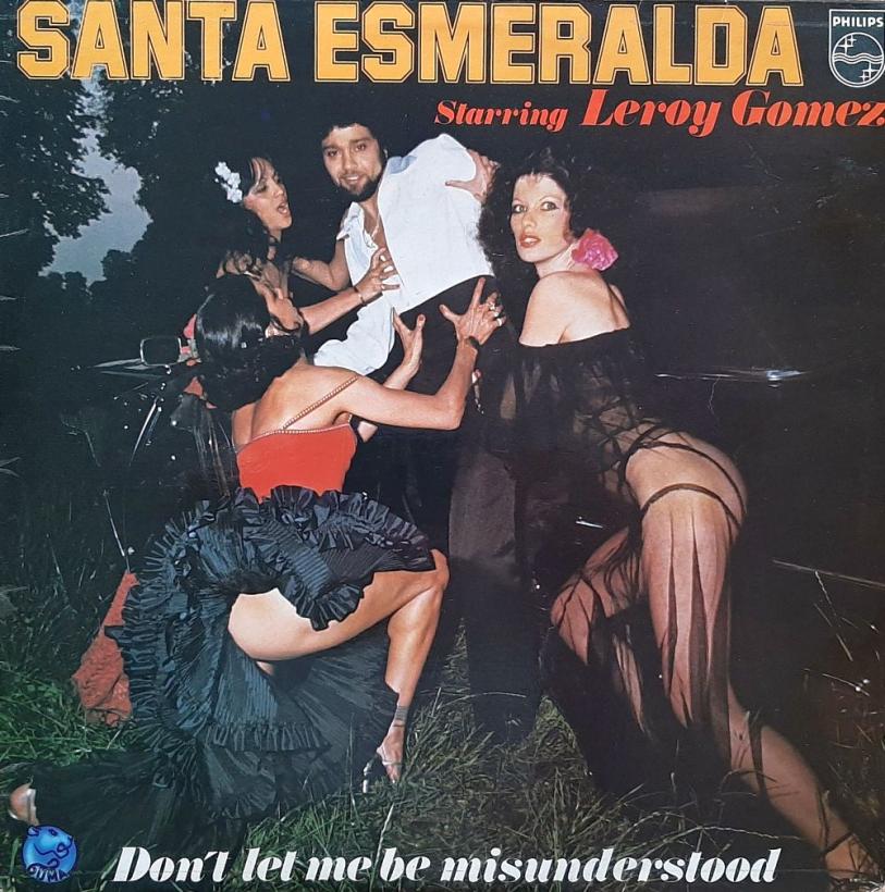 Santa Esmeralda - Don't Let Me Be Missunderstood (LP France)