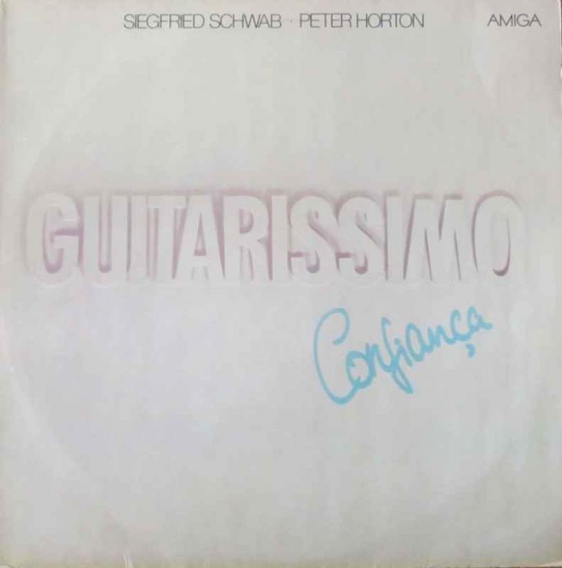 Siegfrid Schwab & Peter Horton - Guitarissimo Confianca (LP)