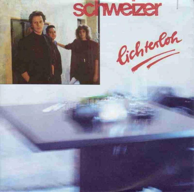 Schweizer - Lichterloh (WEA Vinyl-Single Germany)