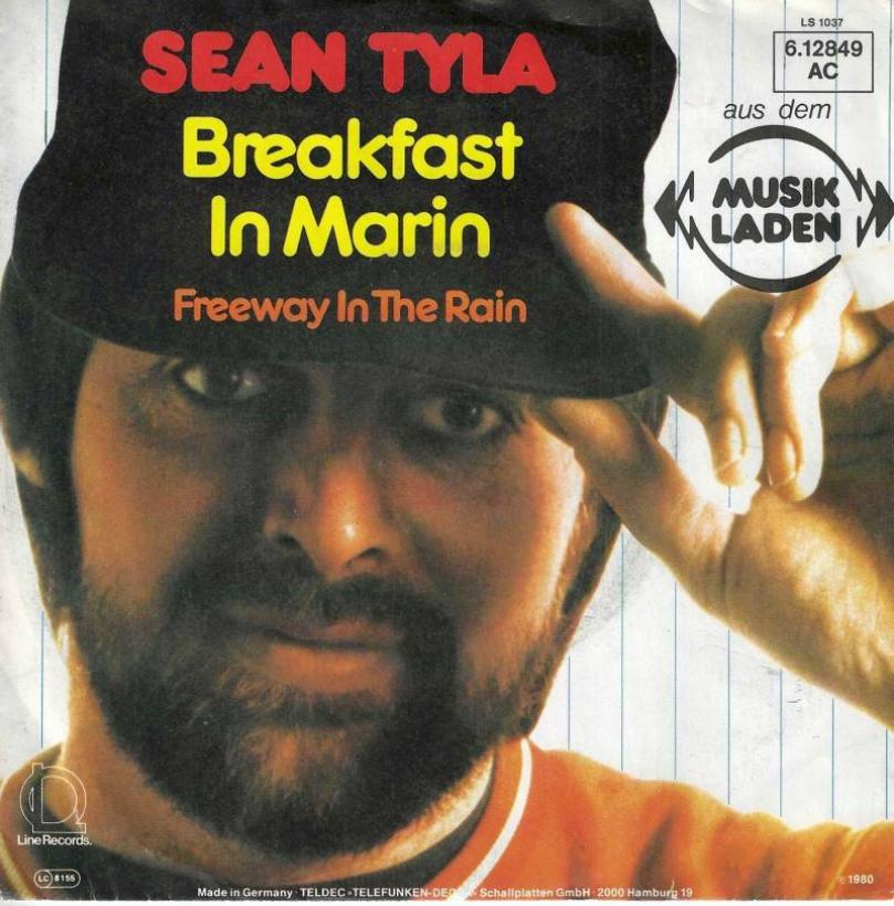 Sean Tyla - Breakfast In Marin (7" Vinyl-Single Germany)