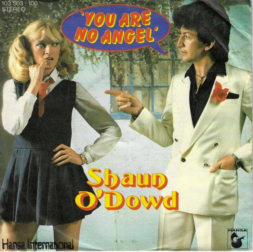 Shaun O'Dowd - You Are No Angel (7" Vinyl-Single Germany)