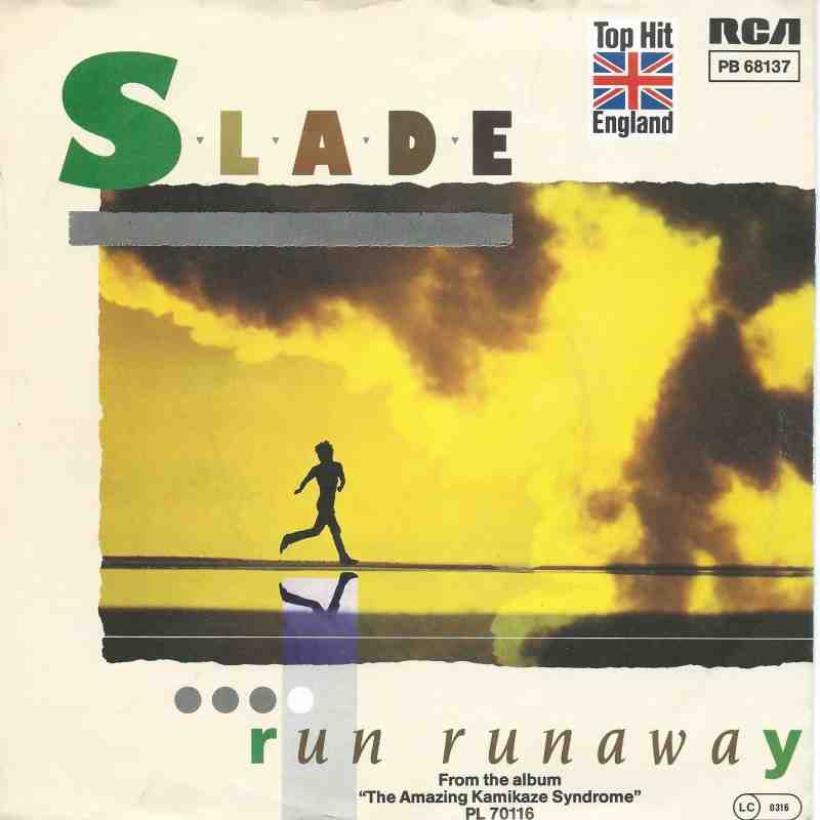 Slade - Run Runaway (7" RCA Vinyl-Single Germany)