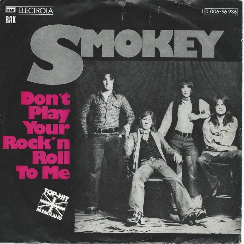 Smokie - Don't Play Your Rock'n Roll To Me (7" RAK Single)