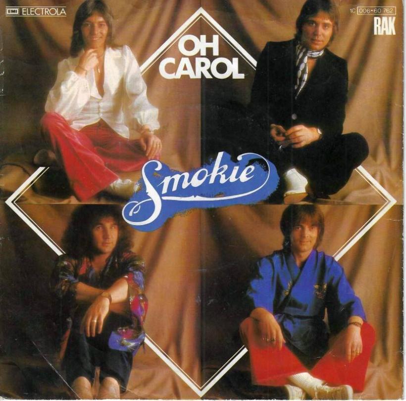 Smokie - Oh Carol (7" RAK-EMI Vinyl-Single Germany)