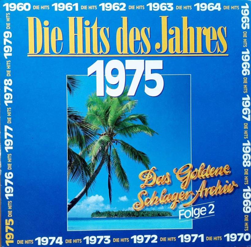 Das Goldene Schlager-Archiv - Folge 2: Hits 1975 (SRI CE LP)